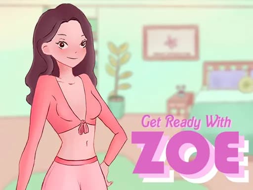 Zoe ile Hazırlanın